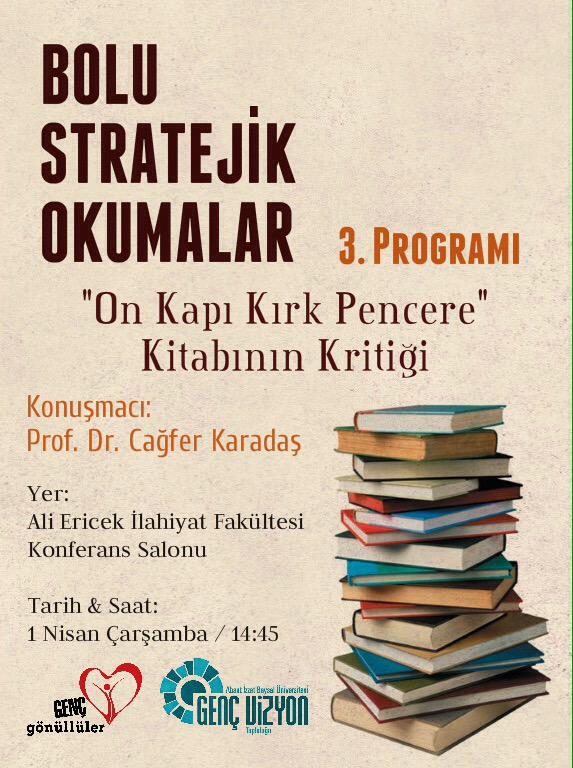 Bolu Stratejik Okumalar kaldığı yerden devam ediyor. 3. Buluşmaya bekleriz.