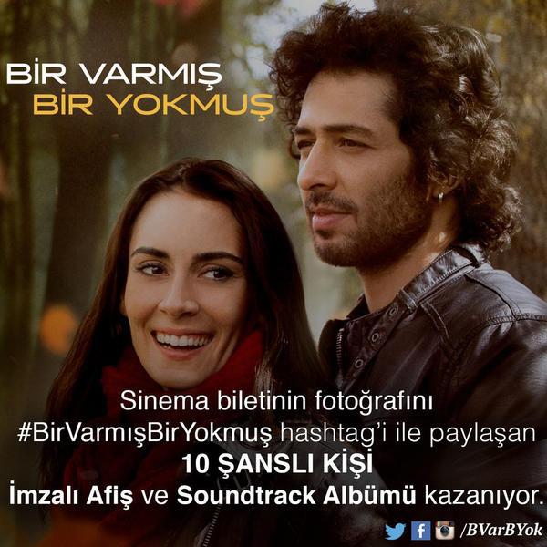 #BirVarmışBirYokmuş vizyonda! Sinemaya git, biletini çekip gönder, soundtrack albüm ve imzalı afiş kazan :)