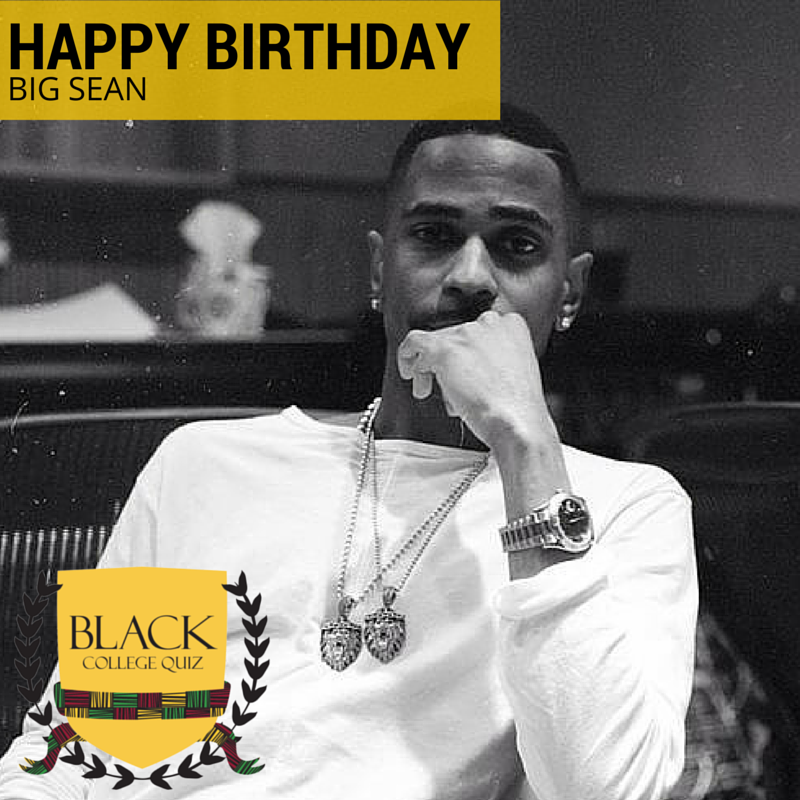 Happy Birthday Big Sean! 