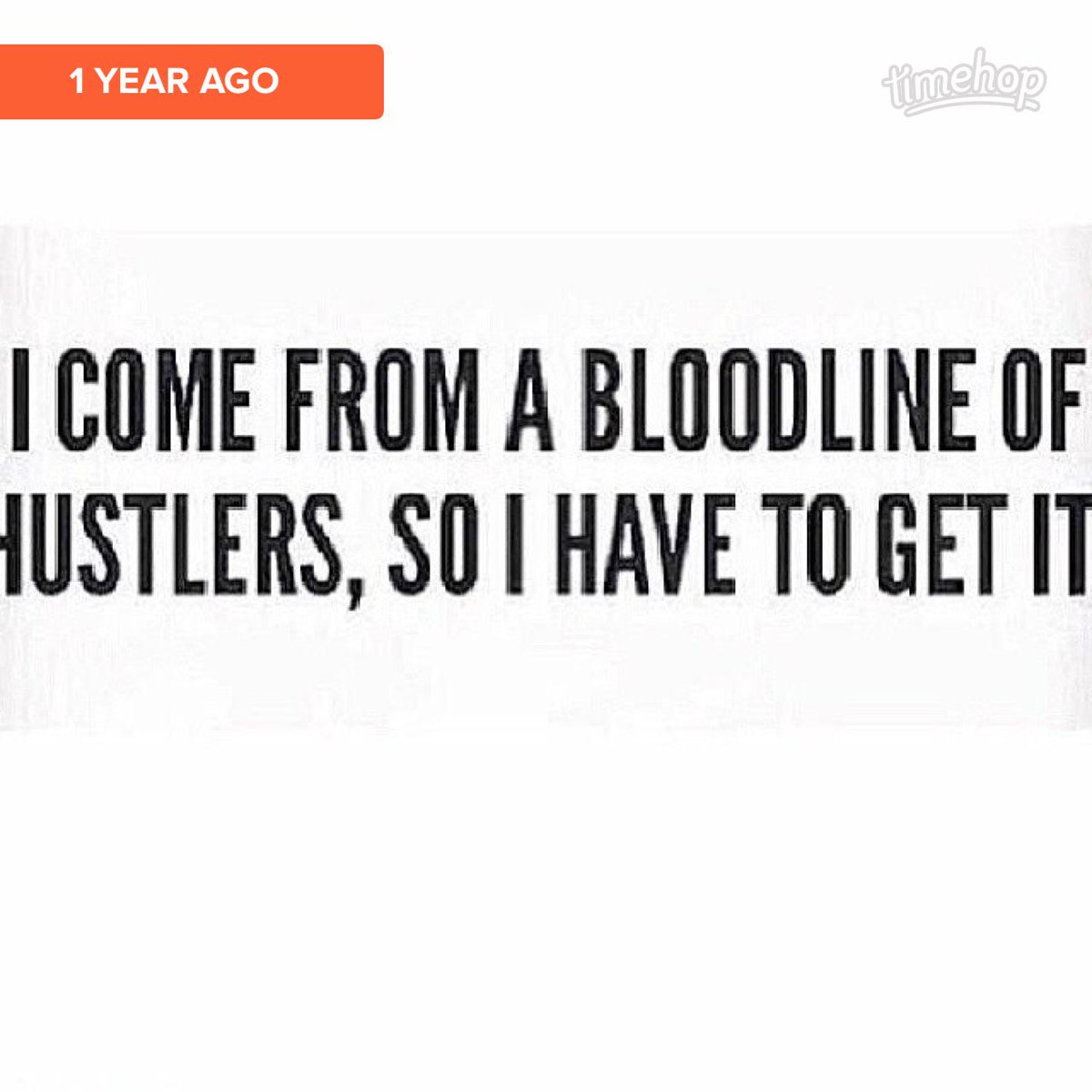 JasRaqel_xo's tweet image. #hustler #bloodlinestrong  timehop.com/c/ip:684113861…