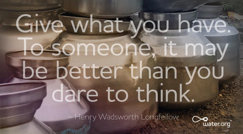 Water's tweet image. Do what you can, because it could change someone's life. #beinspired contribute.water.org
