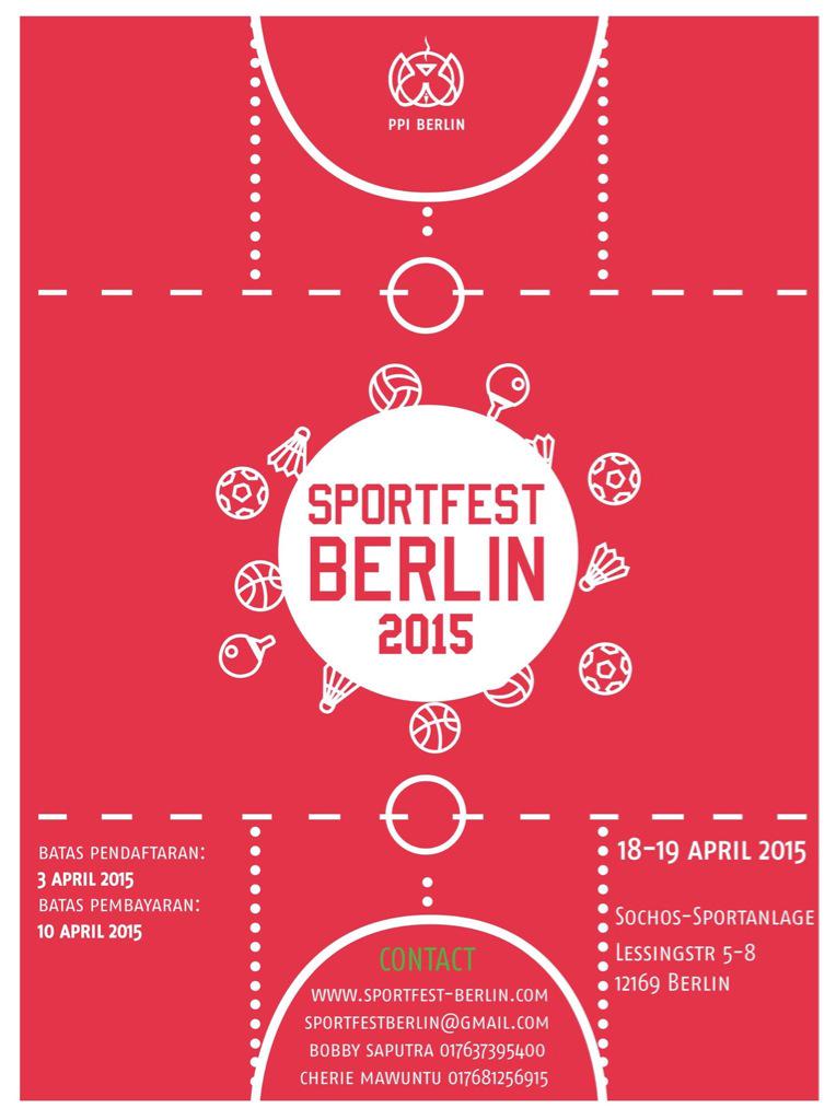 PPIBerlin's tweet photo. Ayo segera daftarkan tim dari kota kalian, karena tempat terbatas. Sampai bertemu di Sportfest Berlin 2015. http://t.co/ACEvppZncq