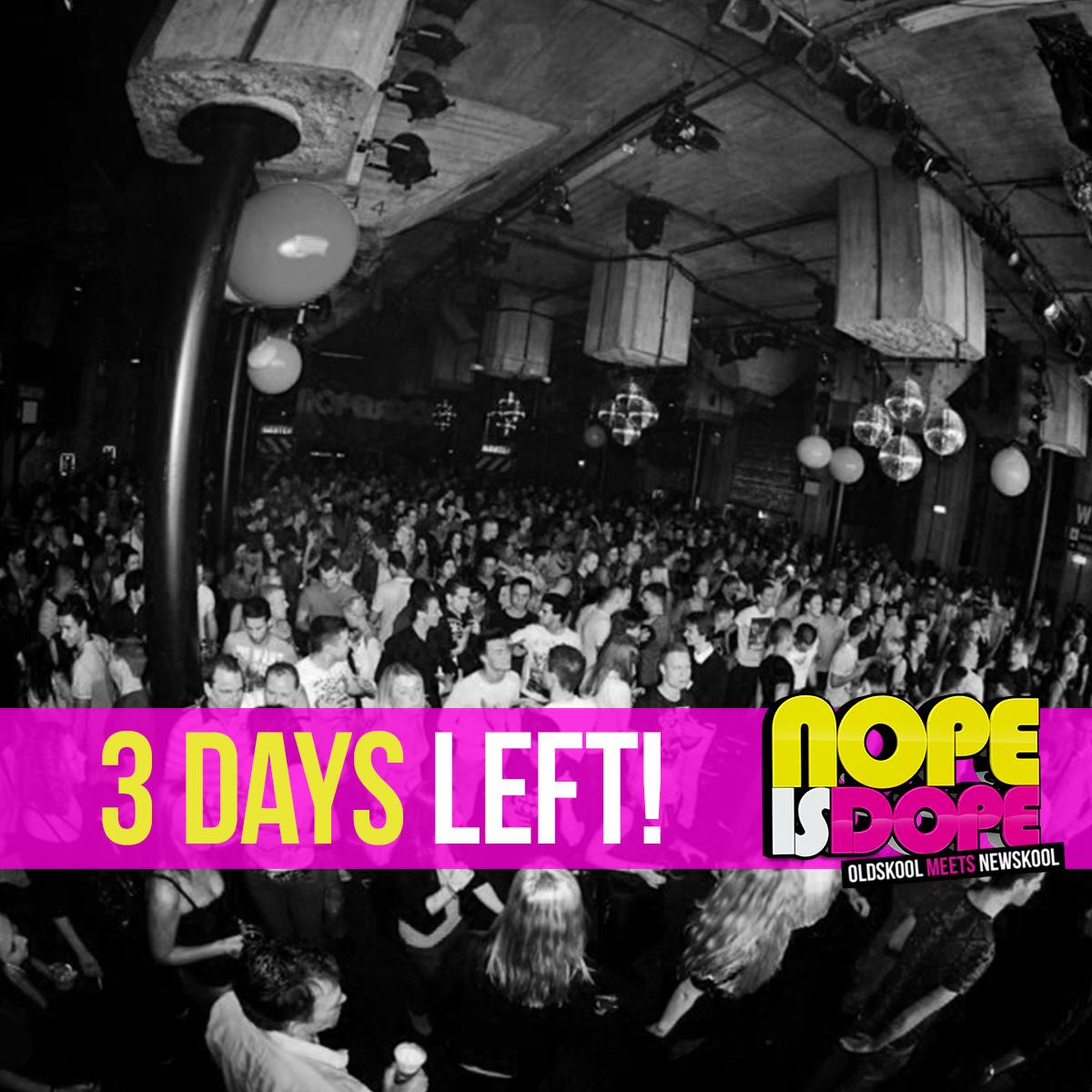 NOG MAAR 3 DAGEN TE GAAN! NOPE IS DOPE komt steeds dichterbij! Haal nu je kaarten via: nopeisdope.com