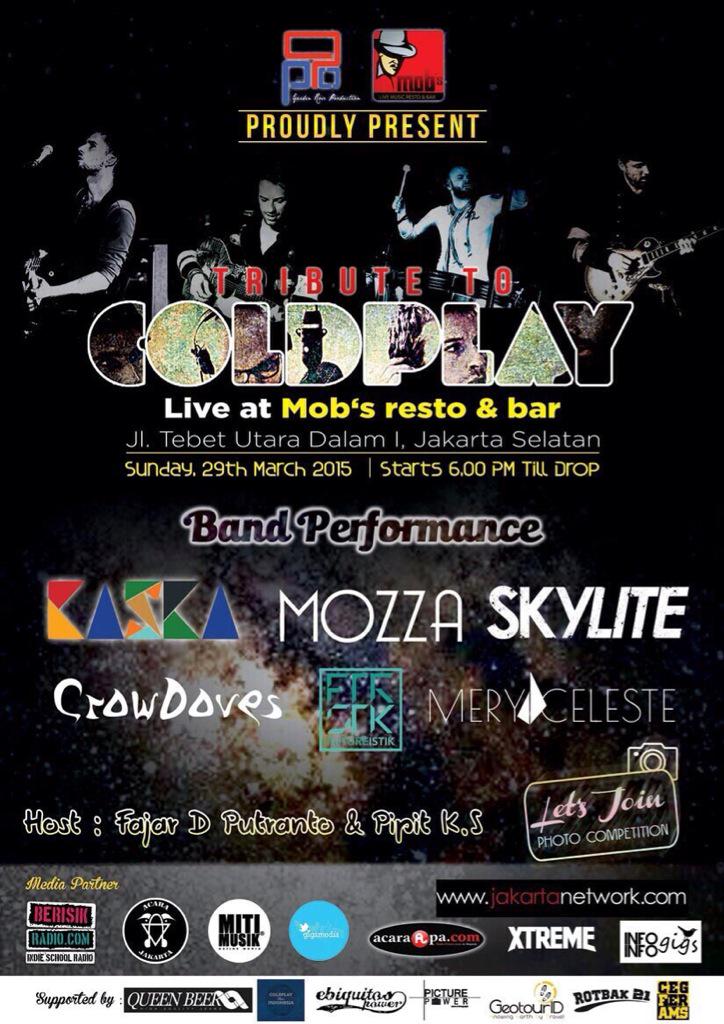 DapurLetter_'s tweet photo. Tonite! "TRIBUTE TO COLDPLAY" at @MobsTebet w/ @skyliteofficial @MERCELofficial @Kaskatkc &amp; more http://t.co/53xgTP43VE