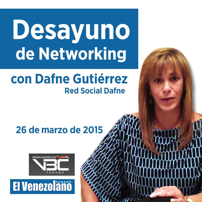 ElVenezolanoP's tweet image. Mañana #DafneGuiérrez en el #DesayunoDeNetworking organizado por @vbcpanama,este 26 de marzo, de 8 a 10 am.