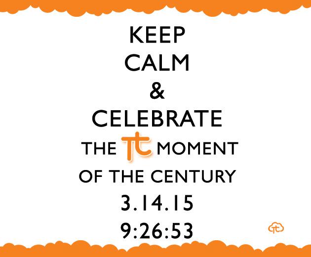 EfroTech's tweet photo. 3.14159265358... Keep CALM &amp; Celebrate, the 'PI' Moment of the Century! #PiDay2015 #PiDay #PiMoment http://t.co/R2Rzbe4Zsg