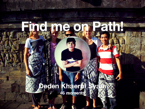DKsyam's tweet photo. I've shared 46 memories with my friends on #Path - see them now at http://t.co/2OpsXLkST3! #thepersonalnetwork http://t.co/sM7TtKNL4Y