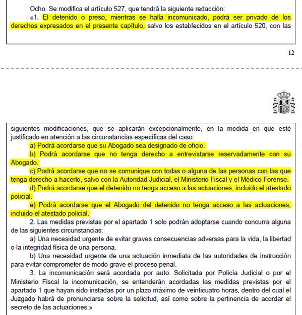 Te incomunican, te ponen el abogado sin acceso a las actuaciones... Se avecinan tiempos de "extraordinaria placidez"