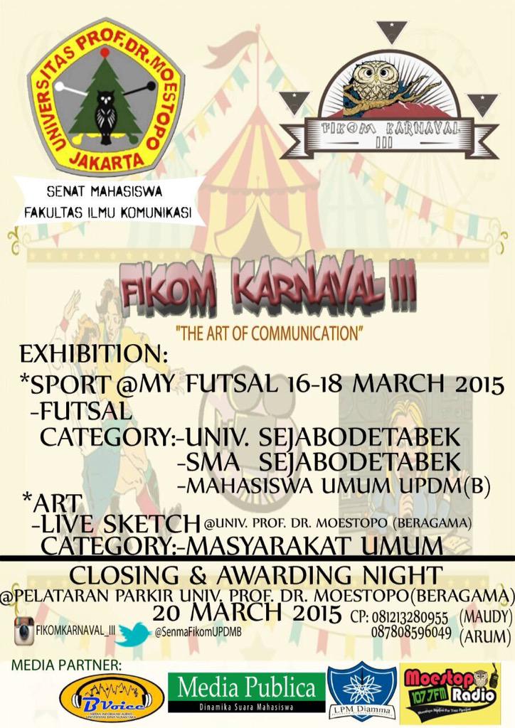 FIKOM KARNAVAL III
"The Art Of Communication" 
#FIKOMKARNAVALIII 🎪🎭🎪