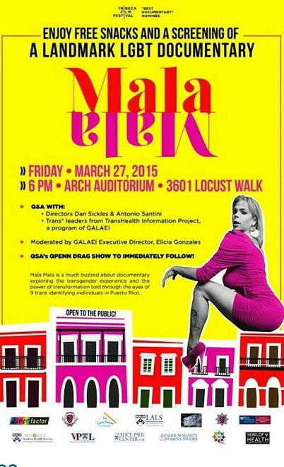 galaeiphilly's tweet photo. can't wait to join #Latinos from @casalatinapenn, @QPOCUpenn for #LambdaWeek to screen #MalaMala #queer #trans http://t.co/y6YO1Kk65q