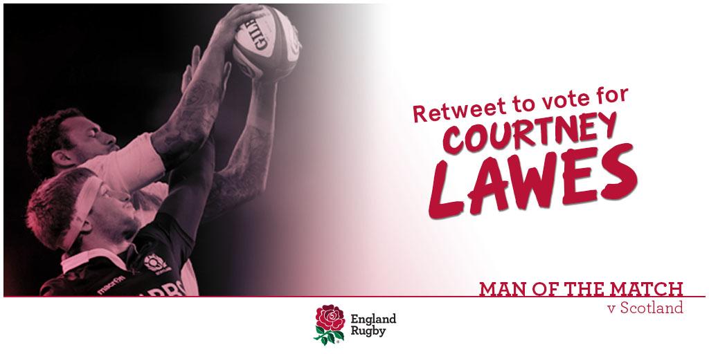 EnglandRugby's tweet photo. Retweet to vote for @Courtney_Lawes as your Man of the Match against Scotland #ENGvSCO #carrythemhome http://t.co/G4LsBlm69b