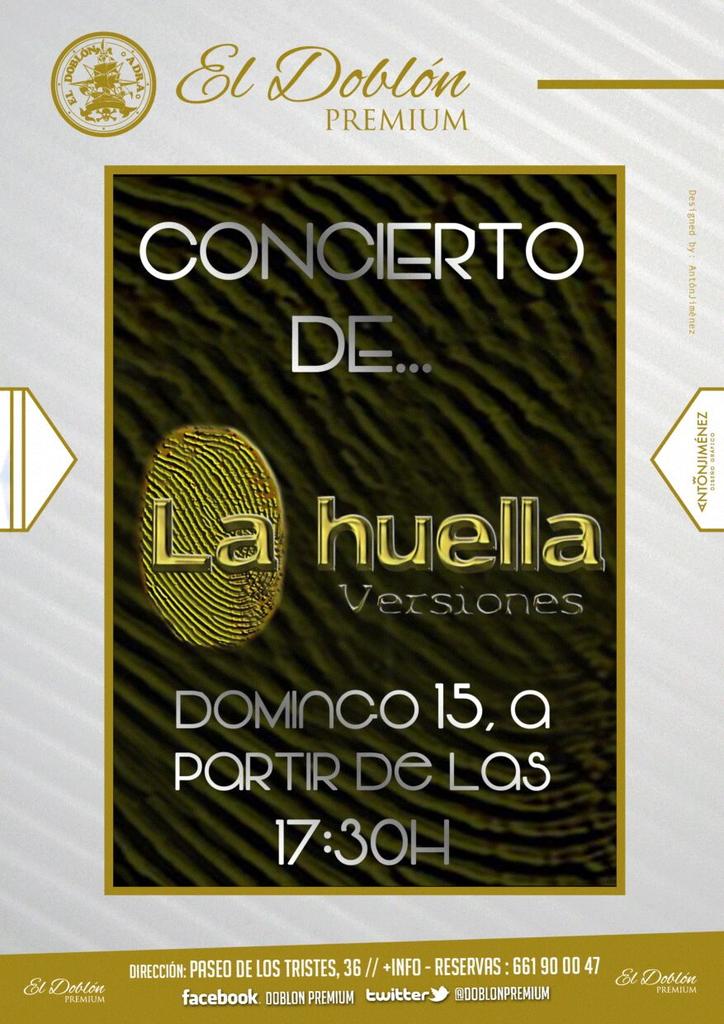 pepepele77's tweet photo. Domingo 15 concierto de la Huella en @doblonpremiun temas de los 80 y 90 con la mejor música y el mejor ambiente http://t.co/kuSdJQxzzs