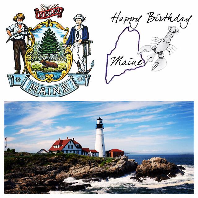 #Happy #Birthday to the Great State of #Maine #TheWayLifeShouldBe #DownEast #MyHomeState #BestOfNewEngland #195Years