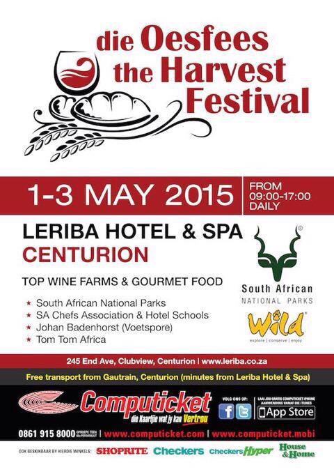 Harvest Festival @ Leriba Hotel and Spa 1 - 3 May 2015! Bookings at Computicket