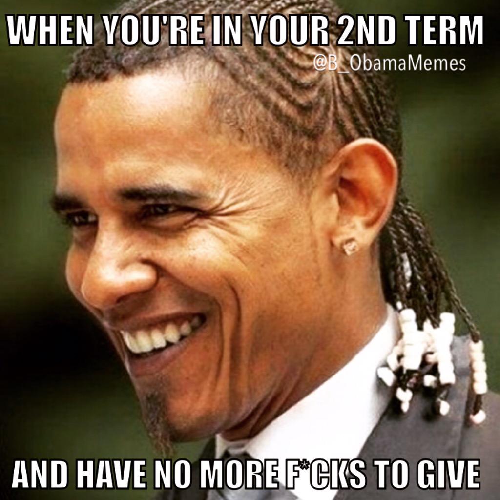Obama Memes On Twitter PresidentObama Obama ZeroFucksGiven
