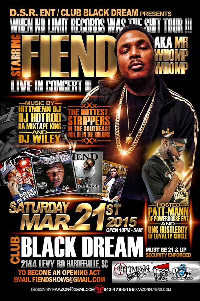 FIEND4DAMONEY's tweet photo. . 1 opening act slot left for my Levy,South Carolina show. Club Black 3-21-15 contact fiendshows@gmail.com http://t.co/3nqskDaU7I