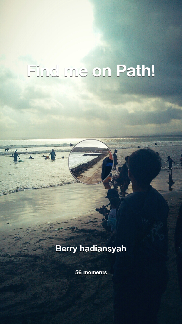 beysaputra's tweet photo. I've shared 56 memories with my friends on #Path - see them now at http://t.co/GOinHwJbk4! #thepersonalnetwork http://t.co/Pk7yHCYHjW
