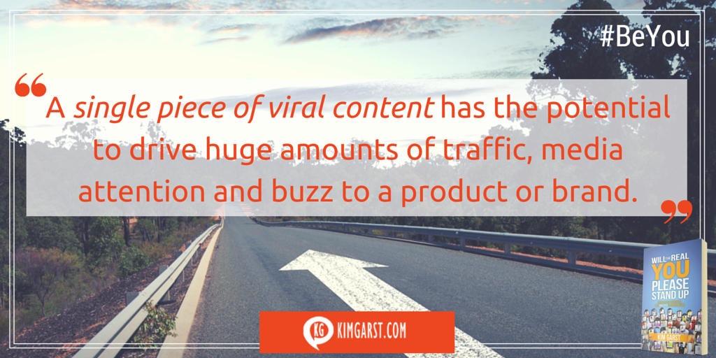 kimgarst's tweet photo. One piece of viral content can drive traffic &amp; buzz to your product/brand! #BeYou http://t.co/YhsKAmD3As http://t.co/x9HdyeDYlL