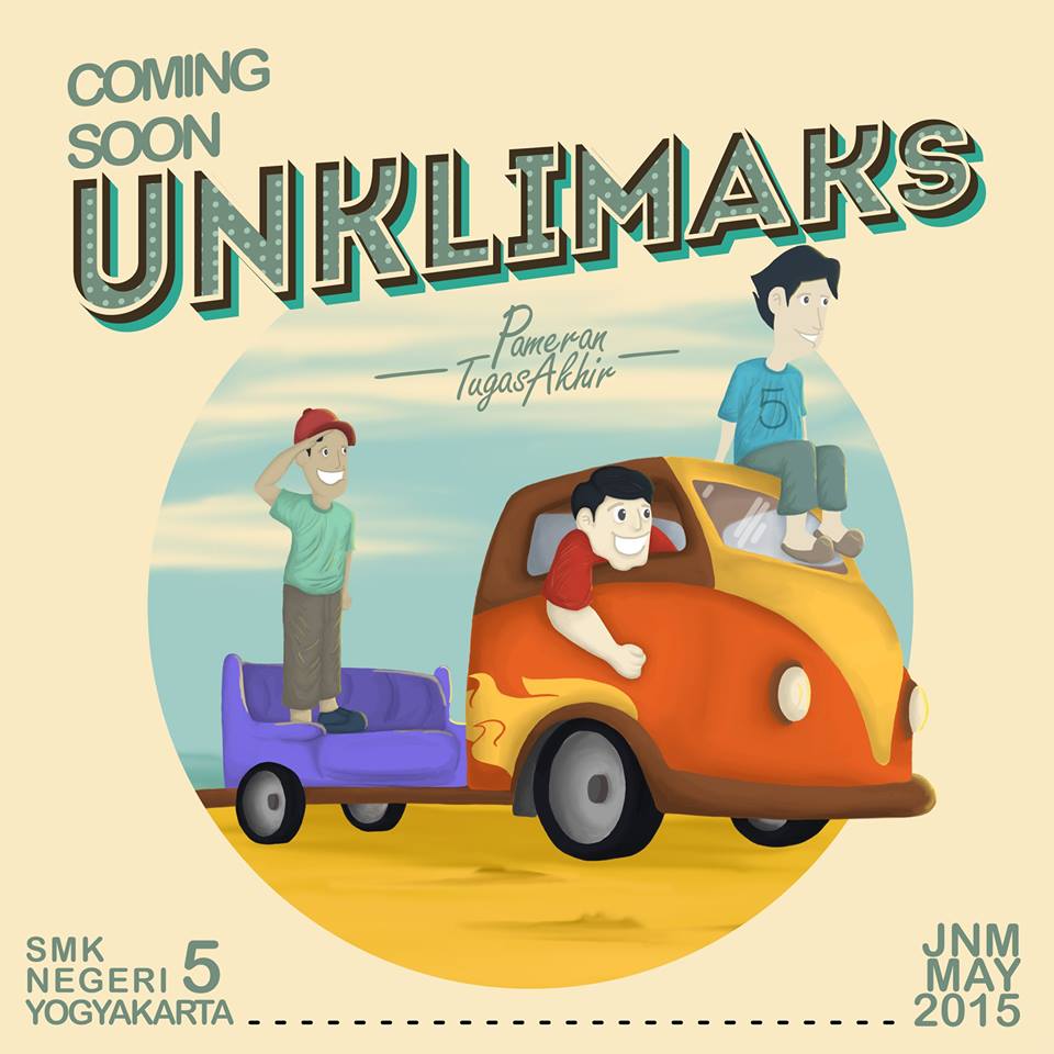 Coming Soon, Pameran Tugas Akhir SMK N 5 Yogyakarta @UNKLIMAKS2015 |<a href="/jnm_yk/">JogjaNationalMuseum</a> <a href="/eventjogja/">ig: @eventjogjaa</a> <a href="/infosenijogja/">Akun Terkunci</a> @Jogjaupdate