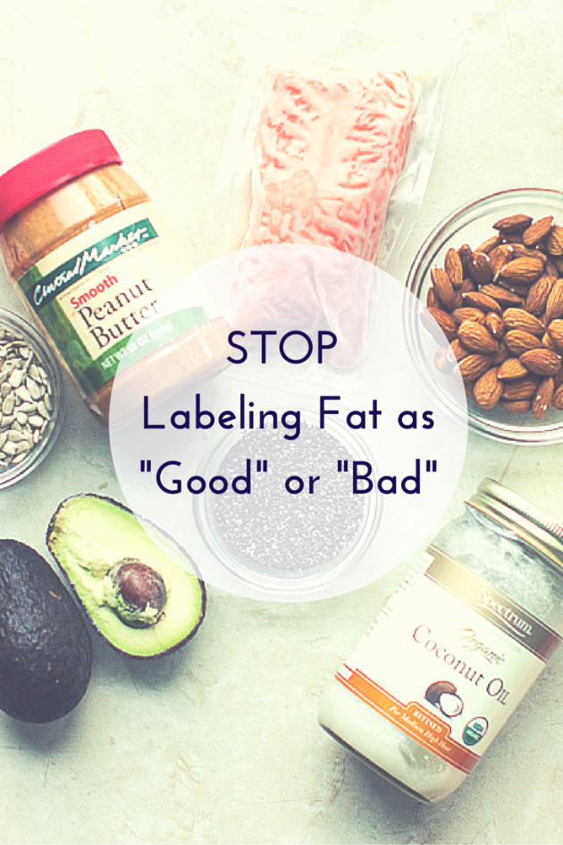 mjandhungryman's tweet photo. Stop Labeling Fat as "Good" or "Bad" #RDchats #nnm #RDchat #nutrition http://t.co/qri7WdMvdN http://t.co/MxFGx39dBk