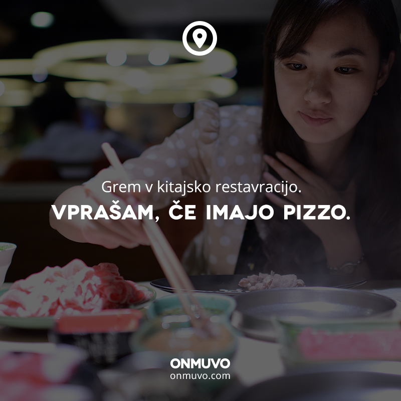 Onmuvo's tweet photo. Mogoče pa imajo kitajsko pico, you never know. :P #takjelajf #pizza #kitajska http://t.co/XE7WledTrO