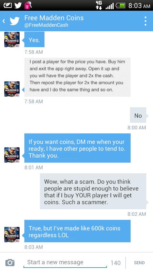 EAScammerFinder's tweet photo. @FreeMaddenCash has attempted to and succeeded in scamming players (Picture courtesy of @Trout4MVP) #MaddenMobileScam http://t.co/2WrEMV5x9D