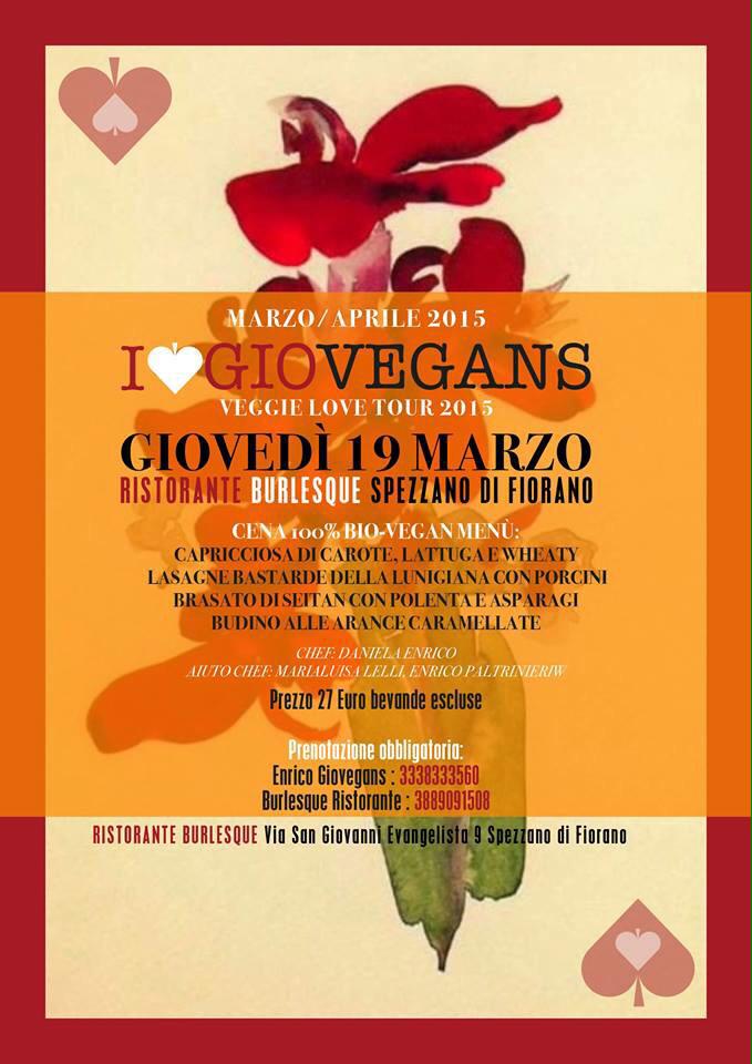 Giovedì 19 marzo VEGGIE LOVE TOUR AL BURLESQUE di Spezzano di Fiorano M.