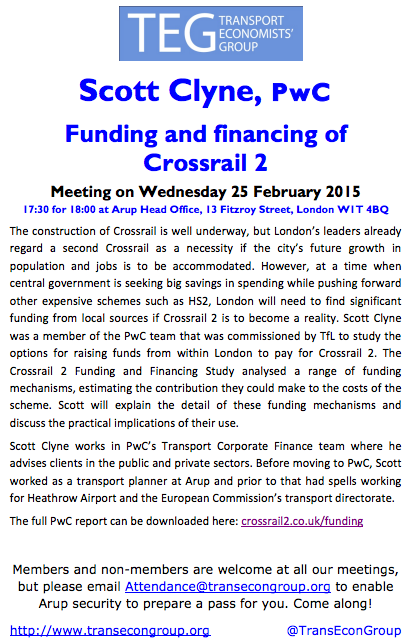TransEconGroup's tweet image. March 25 TEG meeting: Scott Clyne @PwC_UK will speak on 'Funding and financing of Crossrail 2' transecongroup.org