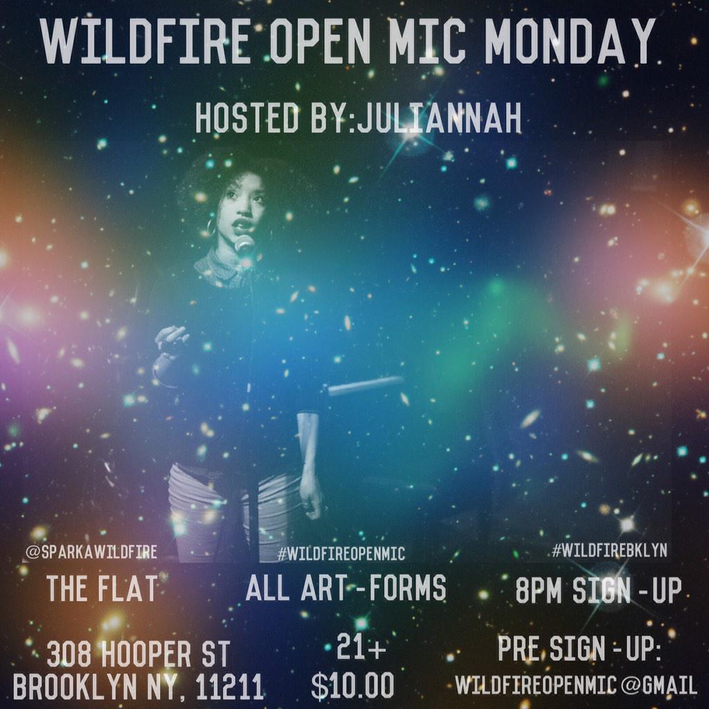 sparkawildfire's tweet photo. TONIGHT & every monday we're at @TheFlatBKNY for #WildfireOpenMic ! Pre-signup at Wildfireopenmic@gmail.com http://t.co/9TL3szzXGV