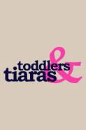 Do not miss "Toddlers and Tiaras" On <a href="/OfficialTLC/">TLC</a>