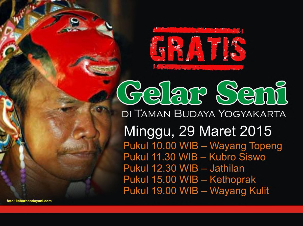 Gelar Seni Tradisi di Halaman Taman Budaya Yogya | Minggu, 29 Maret 2015 | 10.00-19.00 WIB | Terbuka Umum &amp; Gratis