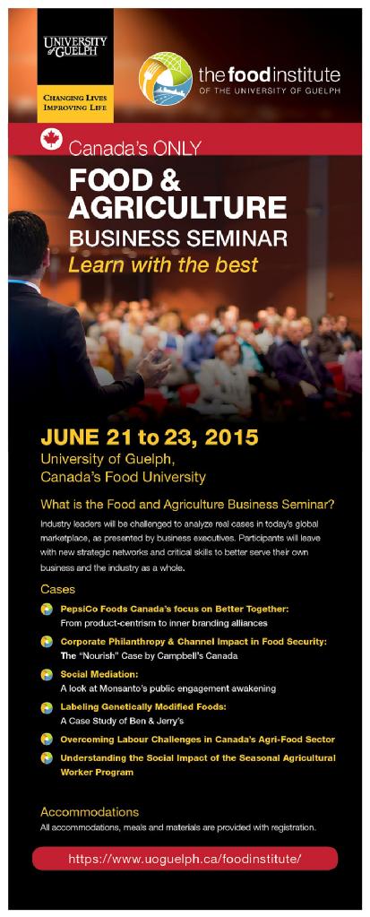 FoodProfessor's tweet image. Food and Agriculture Seminar at uGuelph: June 21 to 23 2015. Learn with the Best! @FoodInstUofG