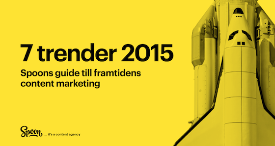 spoon_content's tweet image. Vill du se in i framtiden? Ladda ner Spoons guide till framtidens content marketing! korta.nu/E05