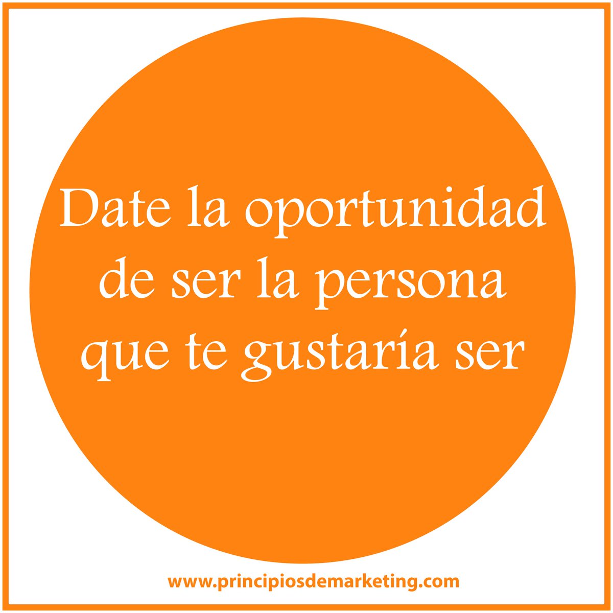 Nuestro tip #motivaciónemprende de hoy: "Date la oportunidad de ser la persona que te gustaría ser"