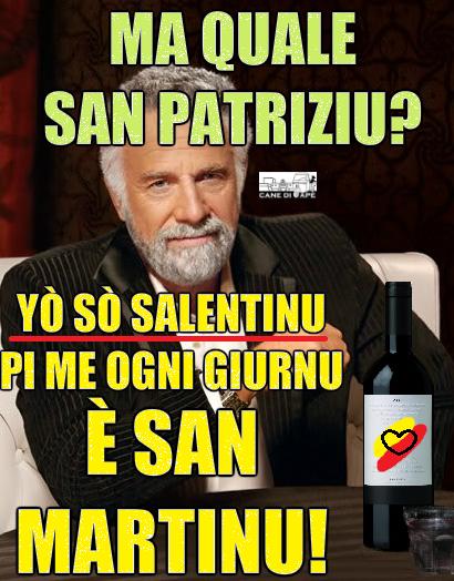 CANEdiAPE's tweet photo. #salento #Mieru #Vino #SanMartino #perNoiOgniGiornoÈSanMartino #saintpatricksday ?? #fucksaintPatrickDayIamSalentino http://t.co/Bb9kvVq7DL
