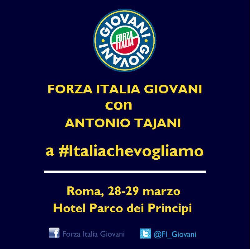 fi_giovani's tweet photo. Il 28-29marzo a Roma @FI_Giovani in campo con tantissime proposte X #Italiachevogliamo con @Antonio_Tajani #NOI2015 http://t.co/0LjvaW74NQ