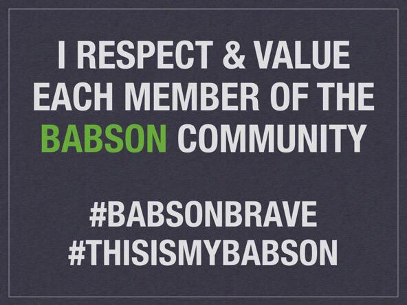I respect &amp; value each member of the #Babson community.

Do you? Retweet this!

#BabsonBrave #ThisIsMyBabson