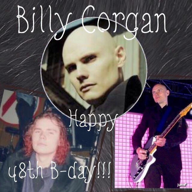Billy Corgan 

( V & G of Smashing Pumpkins, Zwan )

Happy 48th Birthday to you!!!

17 Mar 1967 