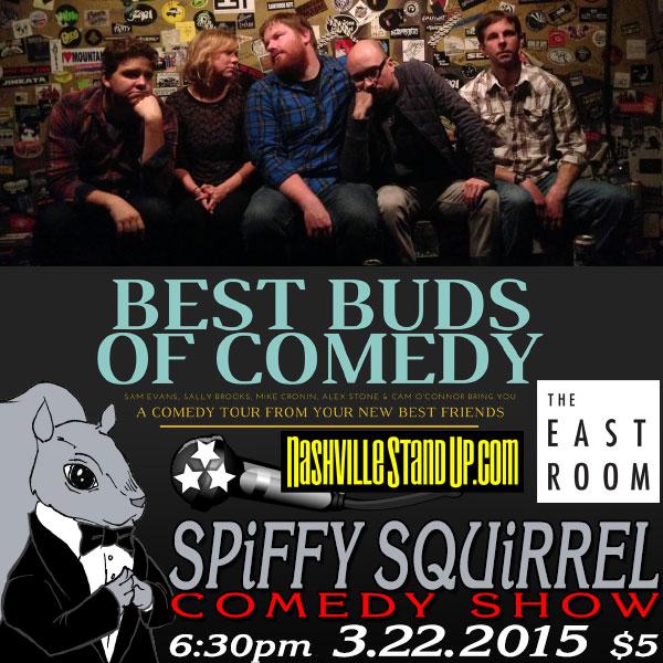 SUN: <a href="/SpiffySquirrel/">Spiffy Squirrel</a> favorites <a href="/BestBudsComedy/">Best Buds of Comedy</a> back at <a href="/TheEastRoom/">The East Room</a> 6:30pm $5 bit.ly/18Cr68E