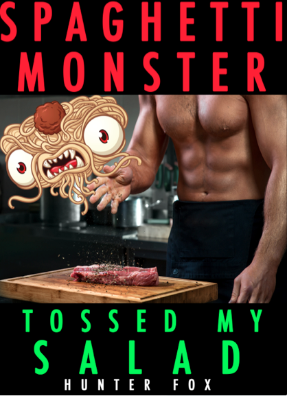 hunterfoxbooks's tweet photo. Spaghetti Monster Tossed My Salad #hunterfox #gay #FailingTheHonest #CanadaReads #amwriting http://t.co/7CIwM4y19d