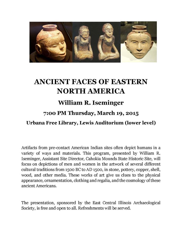 Don't miss #ECIAS talk 3/19 at 7pm @UrbanaLibrary with William Iseminger: Ancient Faces of Eastern North America