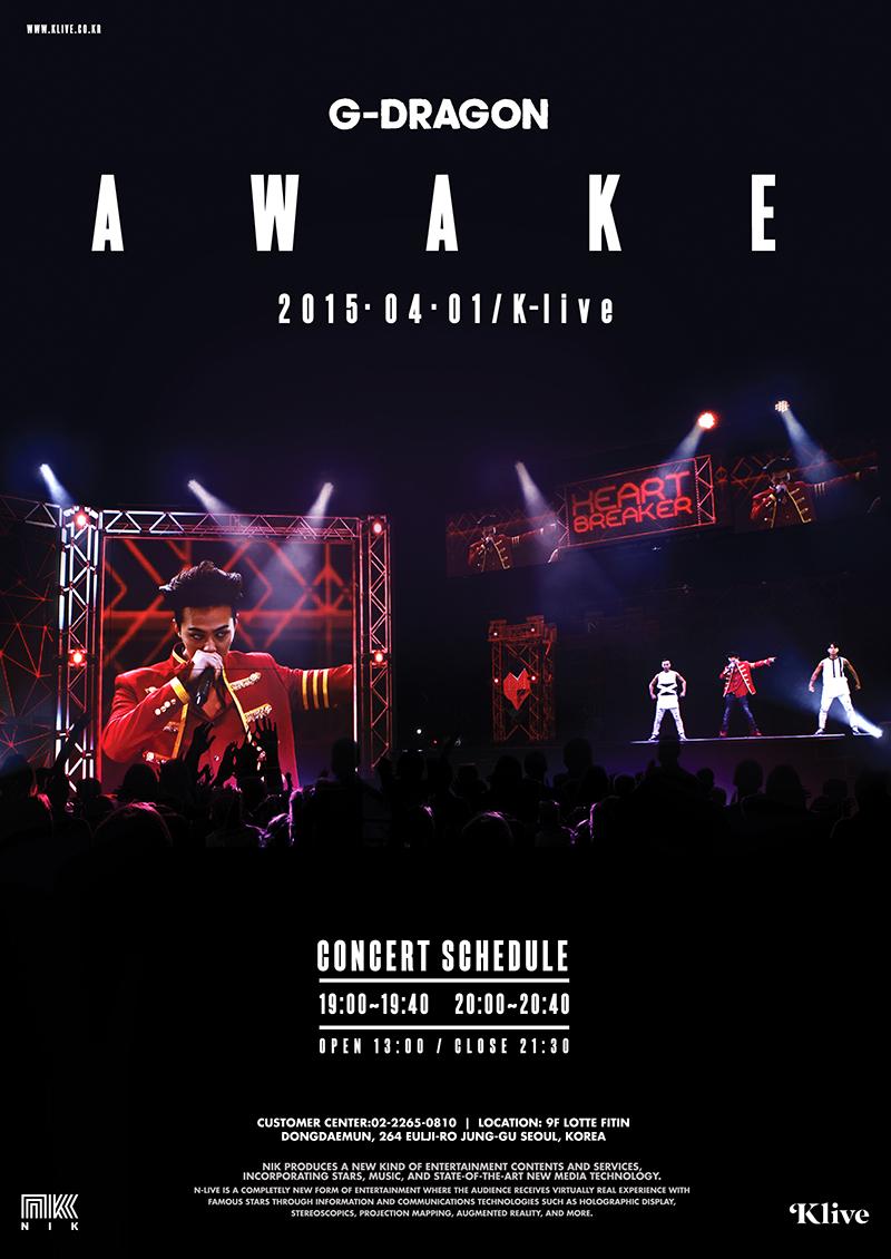 ygent_official's tweet image. [AWAKE - G-DRAGON Hologram Concert]
Date : 2015.4.1, 19:00 / 20:00
Place : K-live Dongdaemun, Seoul
@IBGDRGN #GDRAGON
