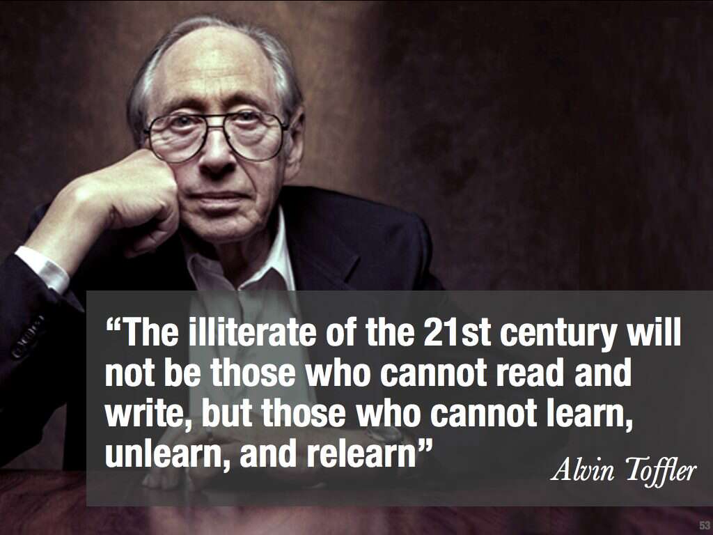 #inspiredec15 The new illiterate are those who can't learn, unlearn and relearn. #fpsitc
