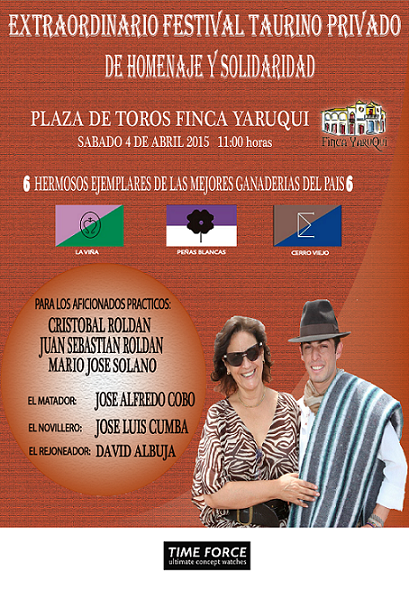 TOROSECUADOR's tweet photo. Festival Taurino Privado de Homenaje y Solidaridad, Finca Yaruquí sábado 4 de abril a las 11H00 http://t.co/Xepi153nv3