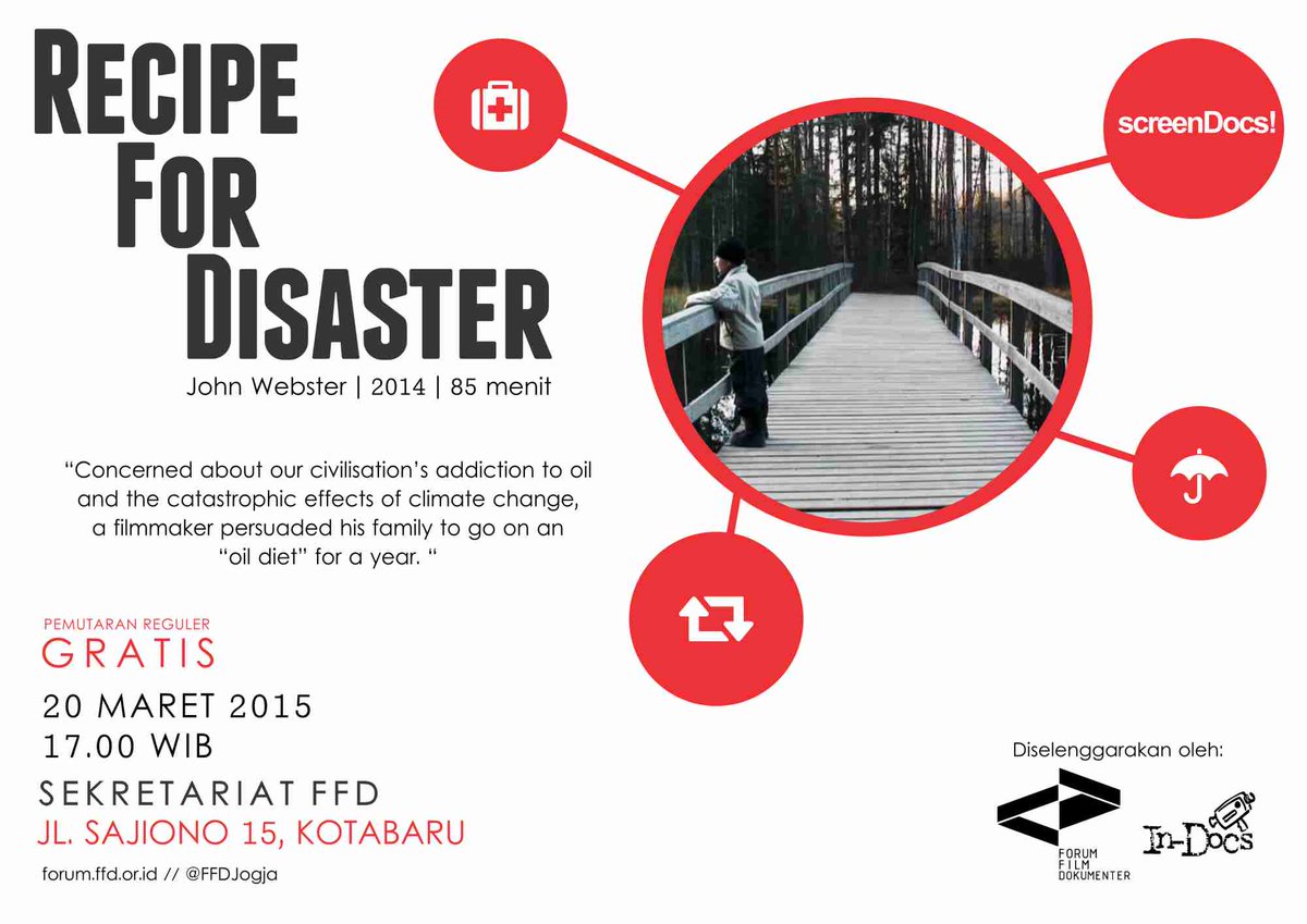 ScreenDocs! Recipe For Disaster, Jumat 20 maret 2015, 17.00, di Jl. Sajiono15 Kotabaru YK. GRATIS! <a href="/saskine/">SastraKine</a>