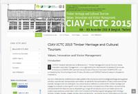 CIAV-ICTC 2015 Timber Heritage and Cultural Tourism: Values, Innovation and Visitor Management ciav.icomos.org/index.php/ciav…