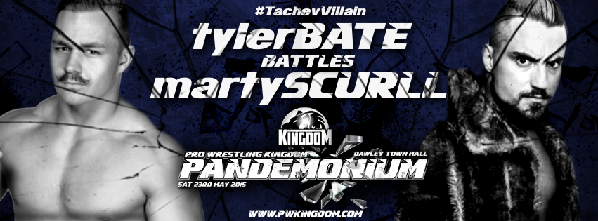 PWKingdom's tweet photo. Main Event for #PWKPart8 23/5 - Dawley, Telford
@Tyler_Bate battles @MartyScurll
Tix at http://t.co/fnG1q8dq0h http://t.co/SEHmN8LYfJ