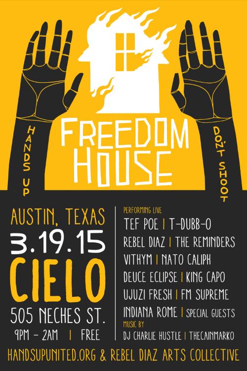 handsupunited_'s tweet photo. @TefPoe @TDUBBOHMYGOD @RebelDiaz @UjuziFresh @FMSupreme @indianarome performing live at #FreedomHouseSXSW http://t.co/LwJ8rpyYI3