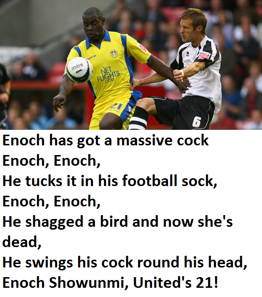 FootyFansChants's tweet image. Leeds fans on Enoch Showunmi.....