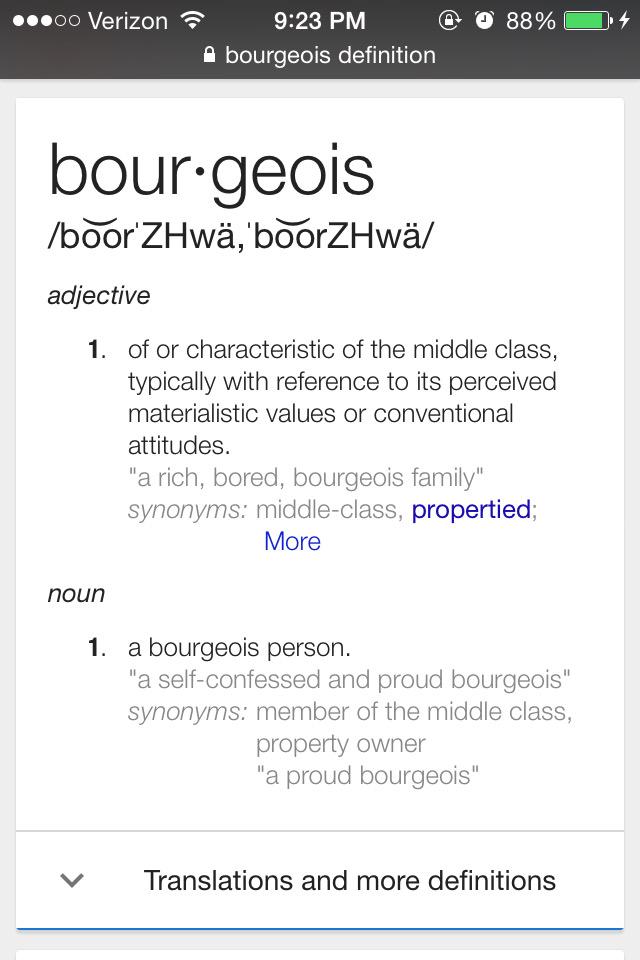Luvaradcliff's tweet photo. The definition of bourgeois #TCITR15 http://t.co/bp8EvWNwpm